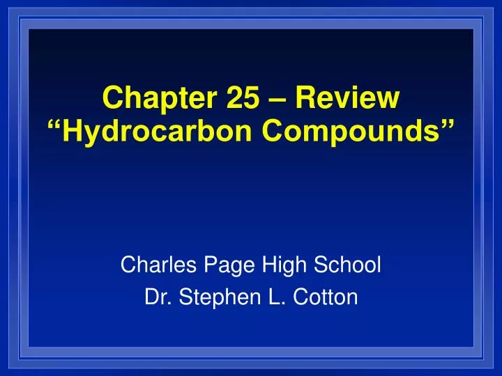 chapter 25 review hydrocarbon compounds