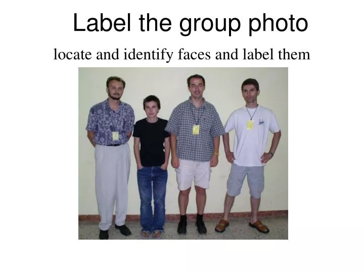 label the group photo