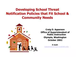 Developing School Threat Notification Policies that Fit School &amp; Community Needs