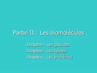 partie ii les biomol cules
