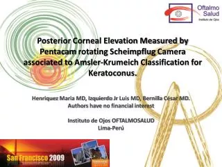 Posterior Corneal Elevation Measured by Pentacam rotating Scheimpflug Camera associated to Amsler-Krumeich Classif