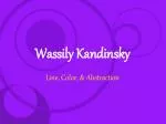 Wassily Kandinsky - slide 1