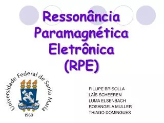 Ressonância Paramagnética Eletrônica (RPE)