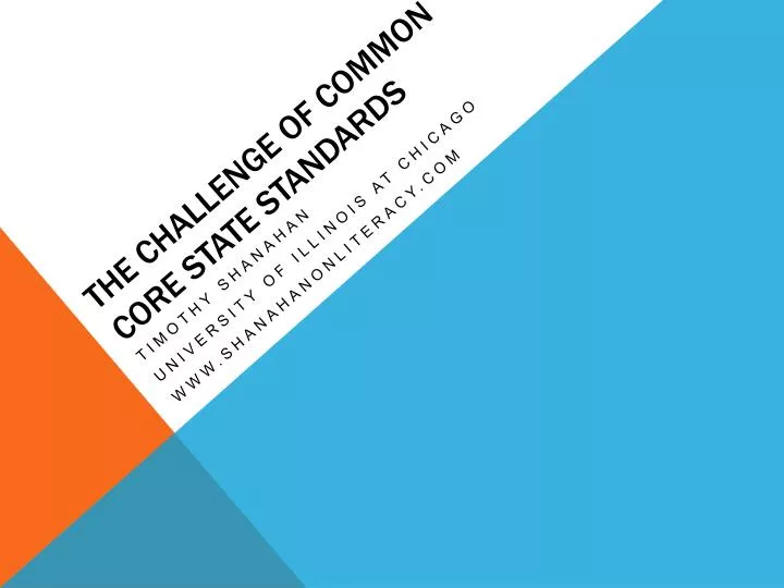 the challenge of common core state standards