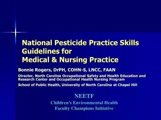National Pesticide Practice Skills Guidelines for Medical &amp; Nursing Practice