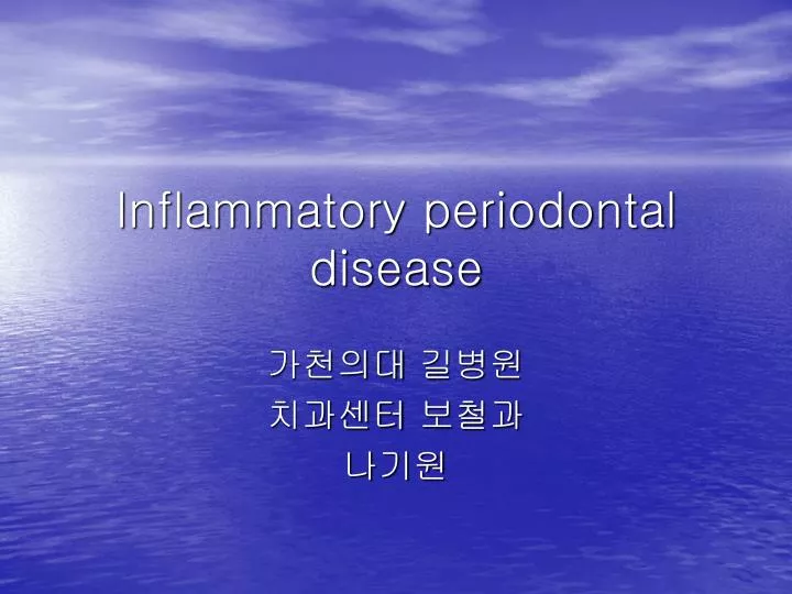 inflammatory periodontal disease
