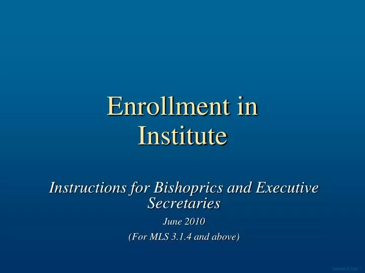 enrollment in institute