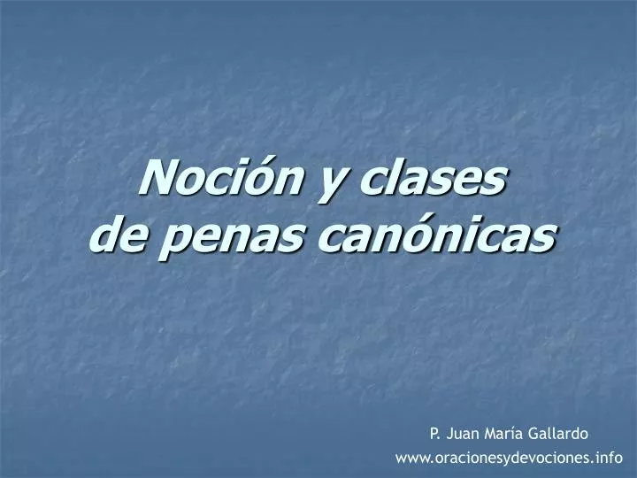 noci n y clases de penas can nicas