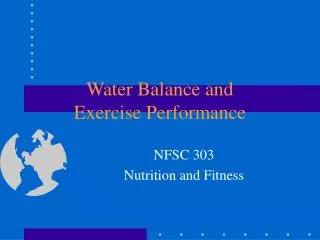 Water Balance and Exercise Performance