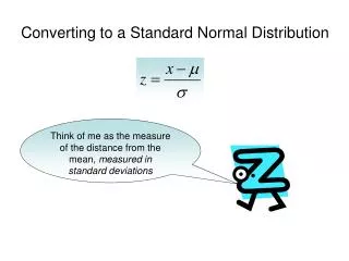 Converting to a Standard Normal Distribution