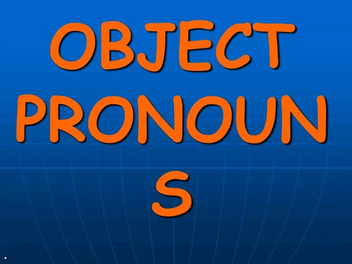 double object pronouns