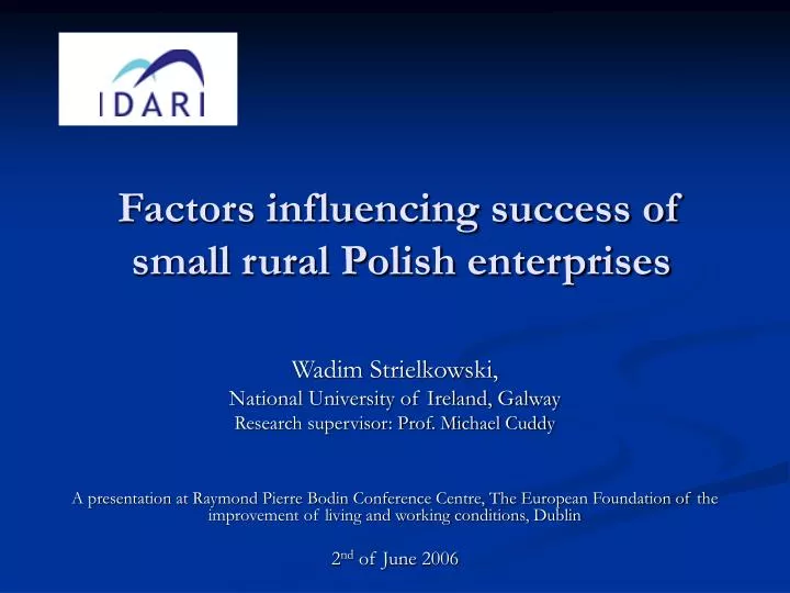 factors influencing success of small rural polish enterprises