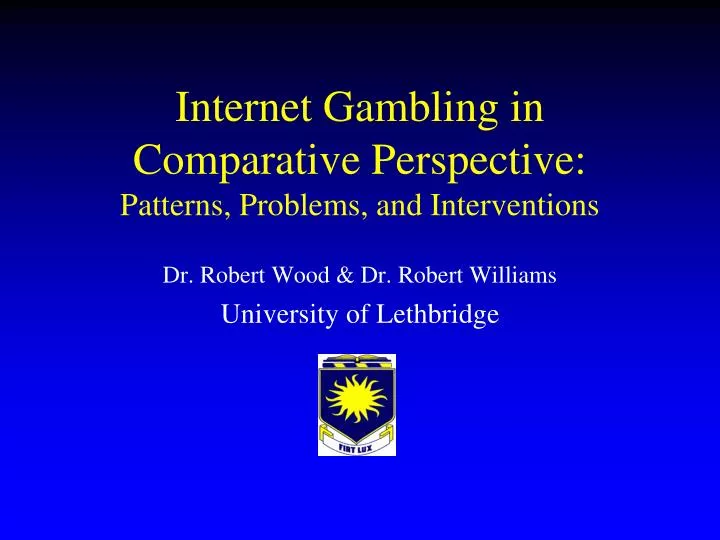 internet gambling in comparative perspective patterns problems and interventions