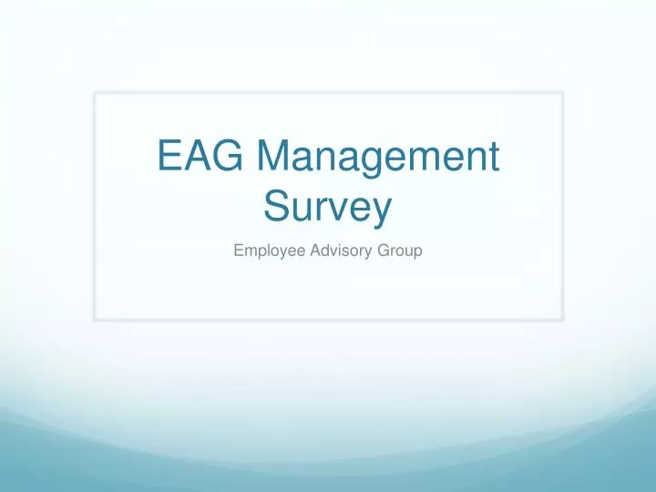 eag management survey