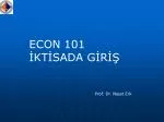 ECON 101 İKTİSADA GİRİŞ - slide 1