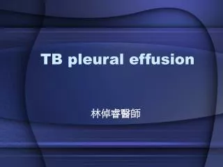 TB pleural effusion