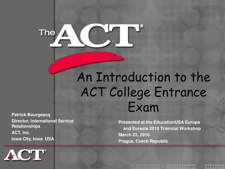 an introduction to the act college entrance exam