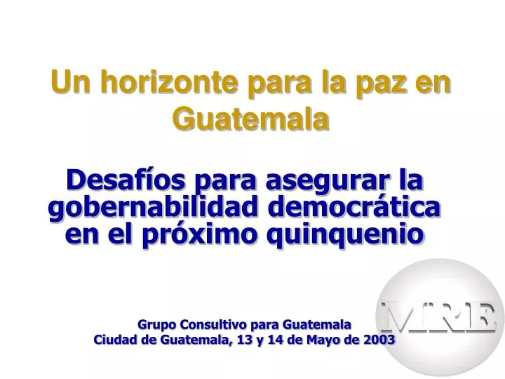 un horizonte para la paz en guatemala