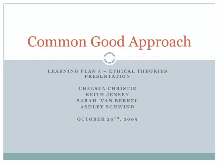 common good approach