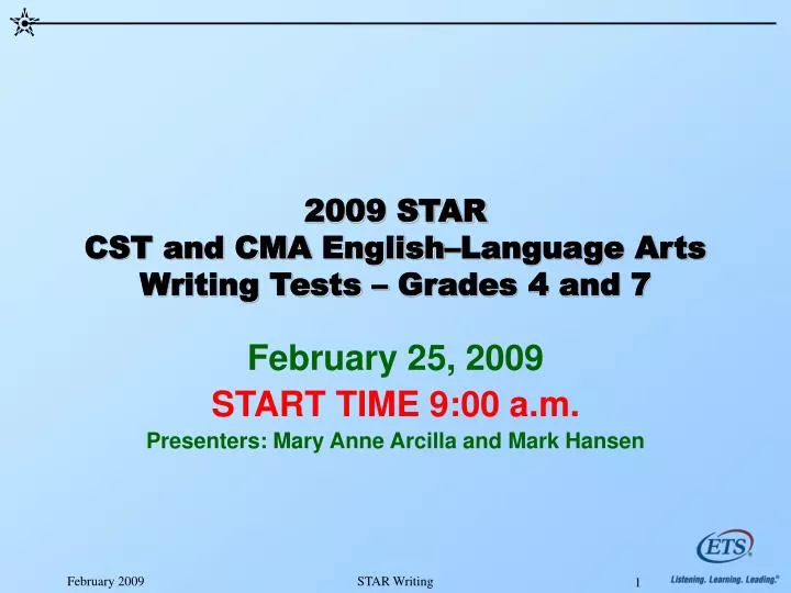 2009 star cst and cma english language arts writing tests grades 4 and 7