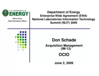 Department of Energy Enterprise-Wide Agreement (EWA) National Laboratories Information Technology Summit (NLIT) 2009