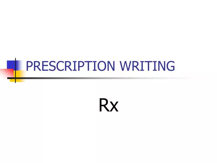 prescription writing