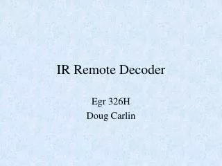 IR Remote Decoder