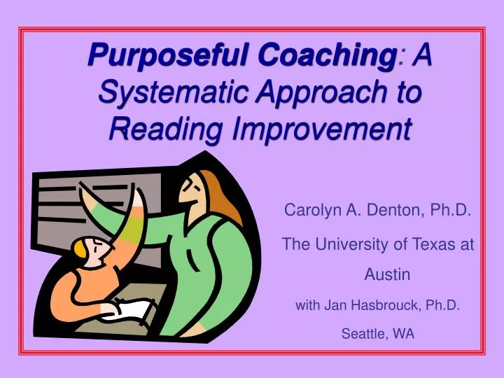 purposeful coaching a systematic approach to reading improvement