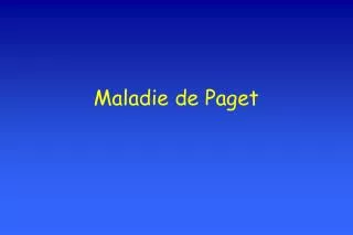maladie de paget