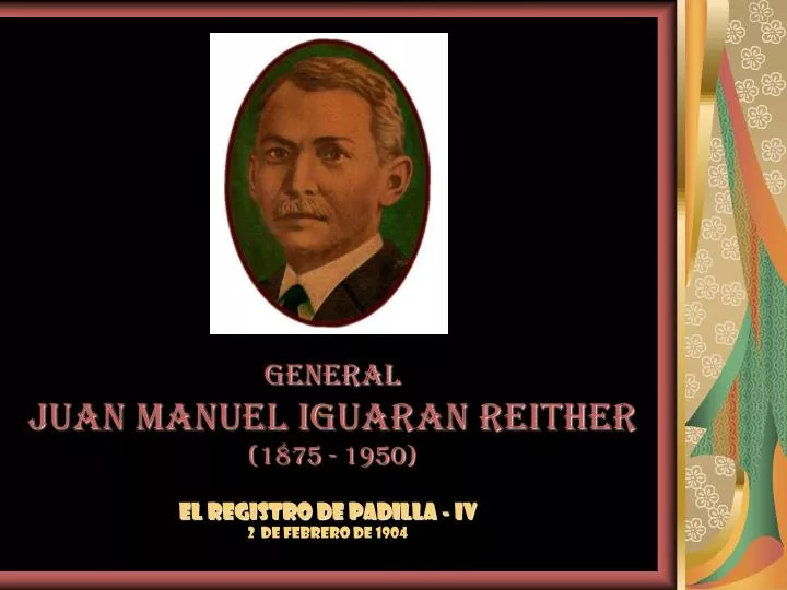 general juan manuel iguaran reither 1875 1950