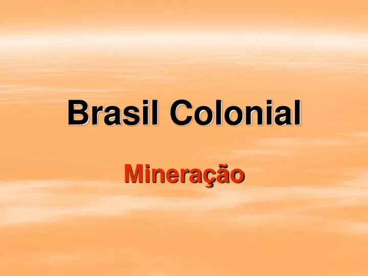 brasil colonial