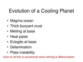 Evolution of a Cooling Planet