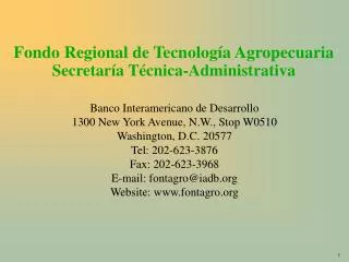 Fondo Regional de Tecnología Agropecuaria Secretaría Técnica-Administrativa