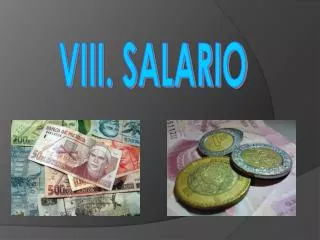 VIII. SALARIO