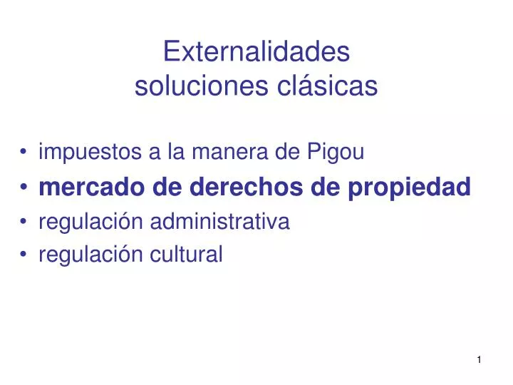 externalidades soluciones cl sicas