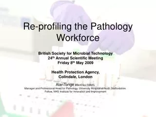 Re-profiling the Pathology Workforce