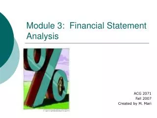 Module 3: Financial Statement Analysis