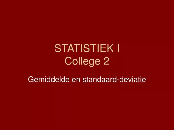 statistiek i college 2