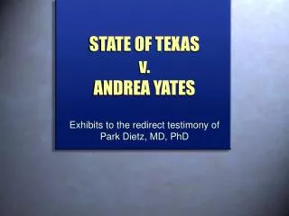 STATE OF TEXAS v. ANDREA YATES