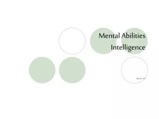Mental Abilities Intelligence