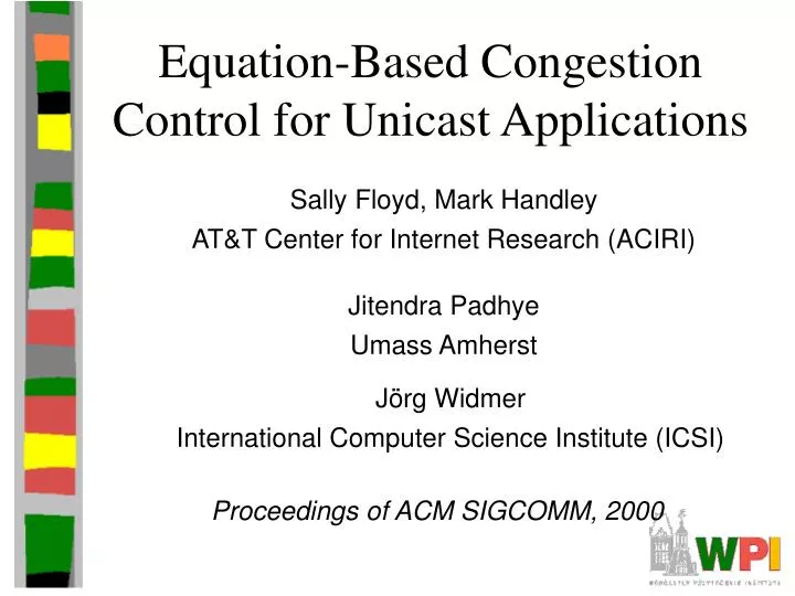 equation based congestion control for unicast applications