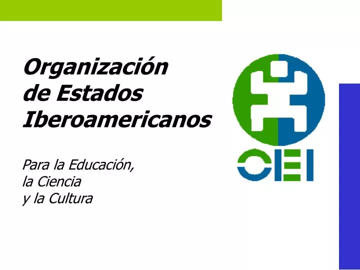 organizaci n de estados iberoamericanos para la educaci n la ciencia y la cultura