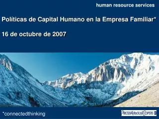 pol ticas de capital humano en la empresa familiar 16 de octubre de 2007