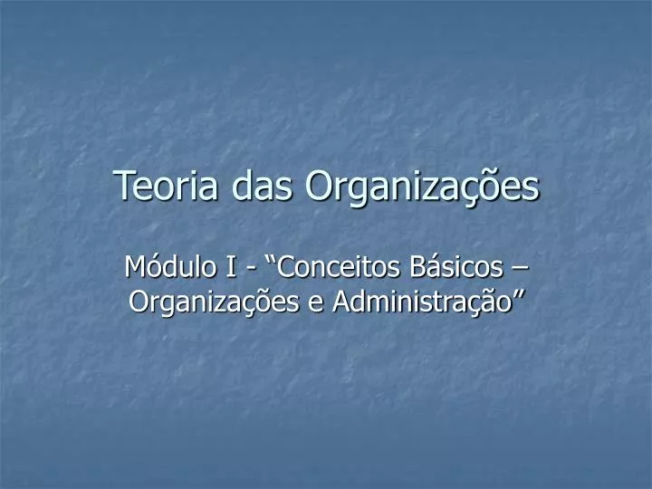 teoria das organiza es