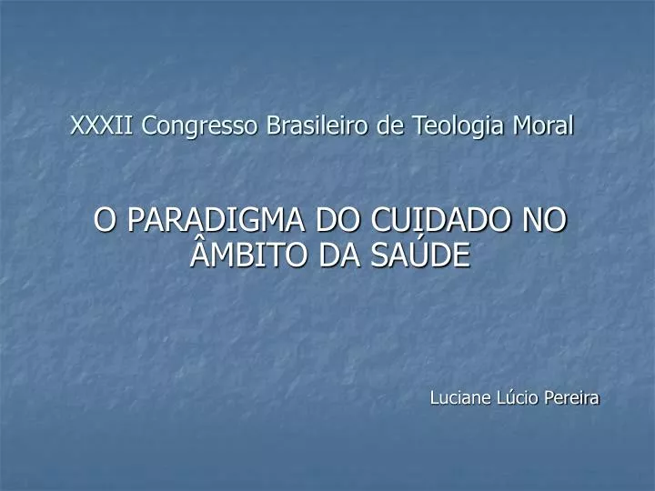 xxxii congresso brasileiro de teologia moral