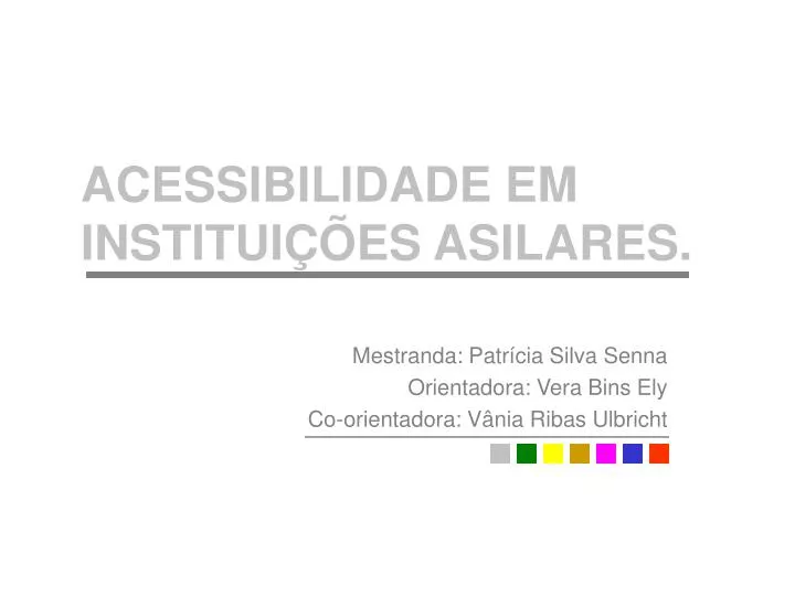 acessibilidade em institui es asilares