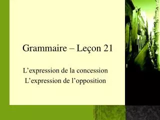 grammaire le on 21