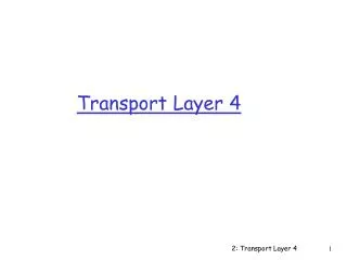 Transport Layer 4