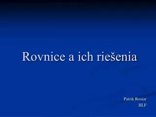 Rovnice a ich riešenia