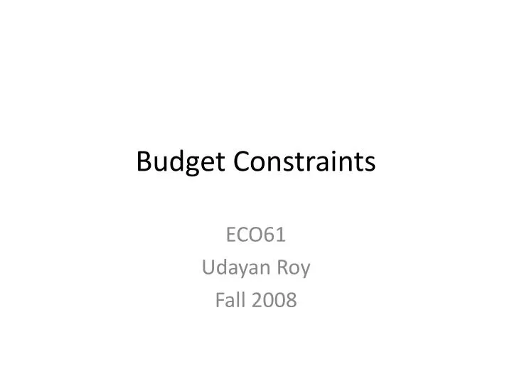 budget constraints